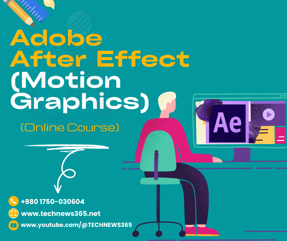 Adobe After Effect (Motion Graphics)